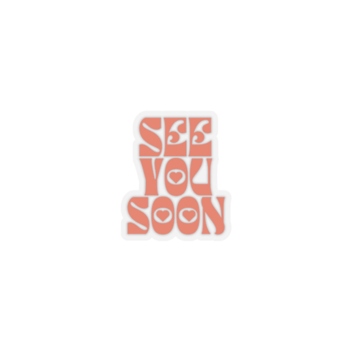 See You Soon Sticker