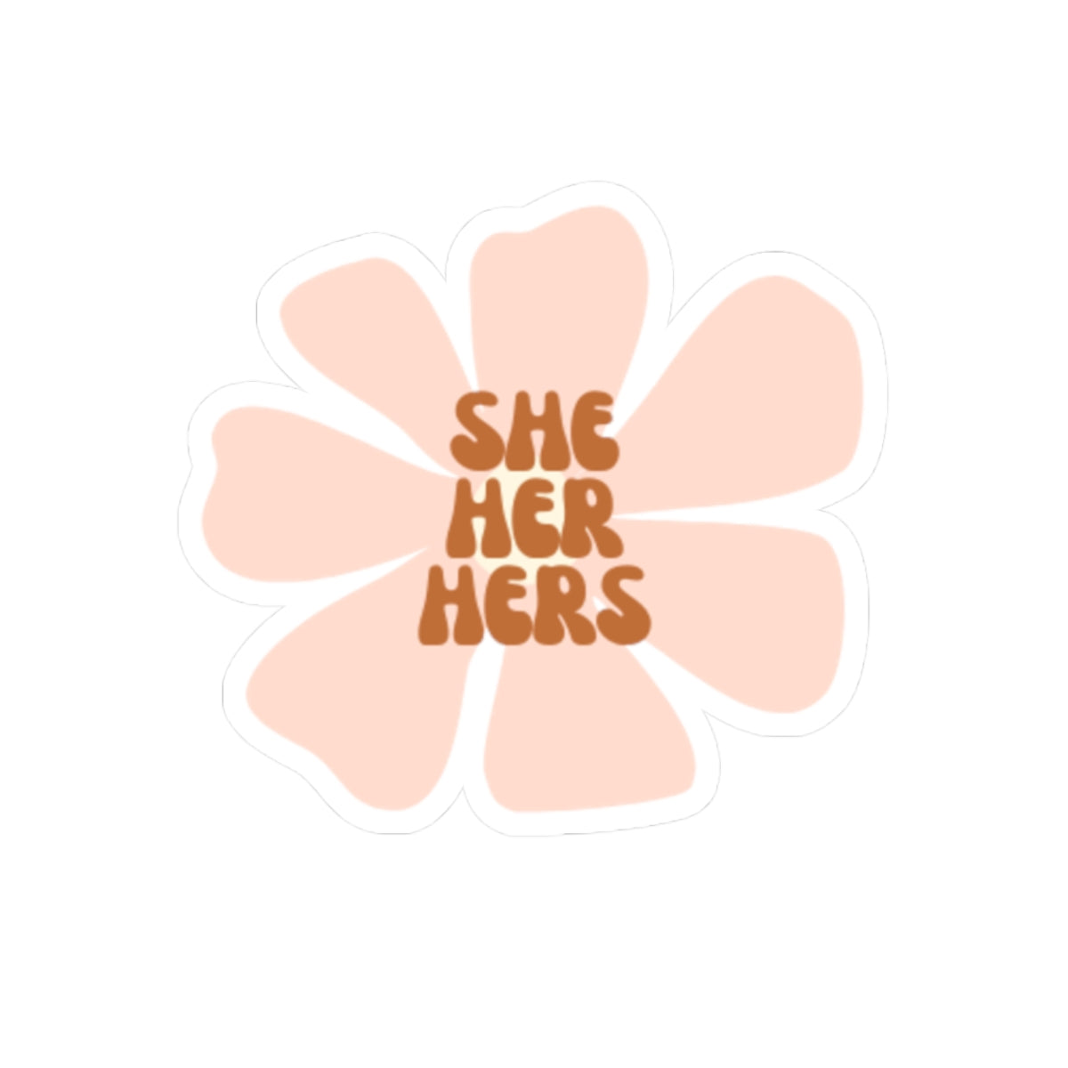 She/ Her/ Hers Sticker