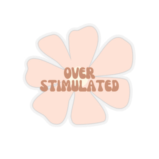 Over Stimulated Flower